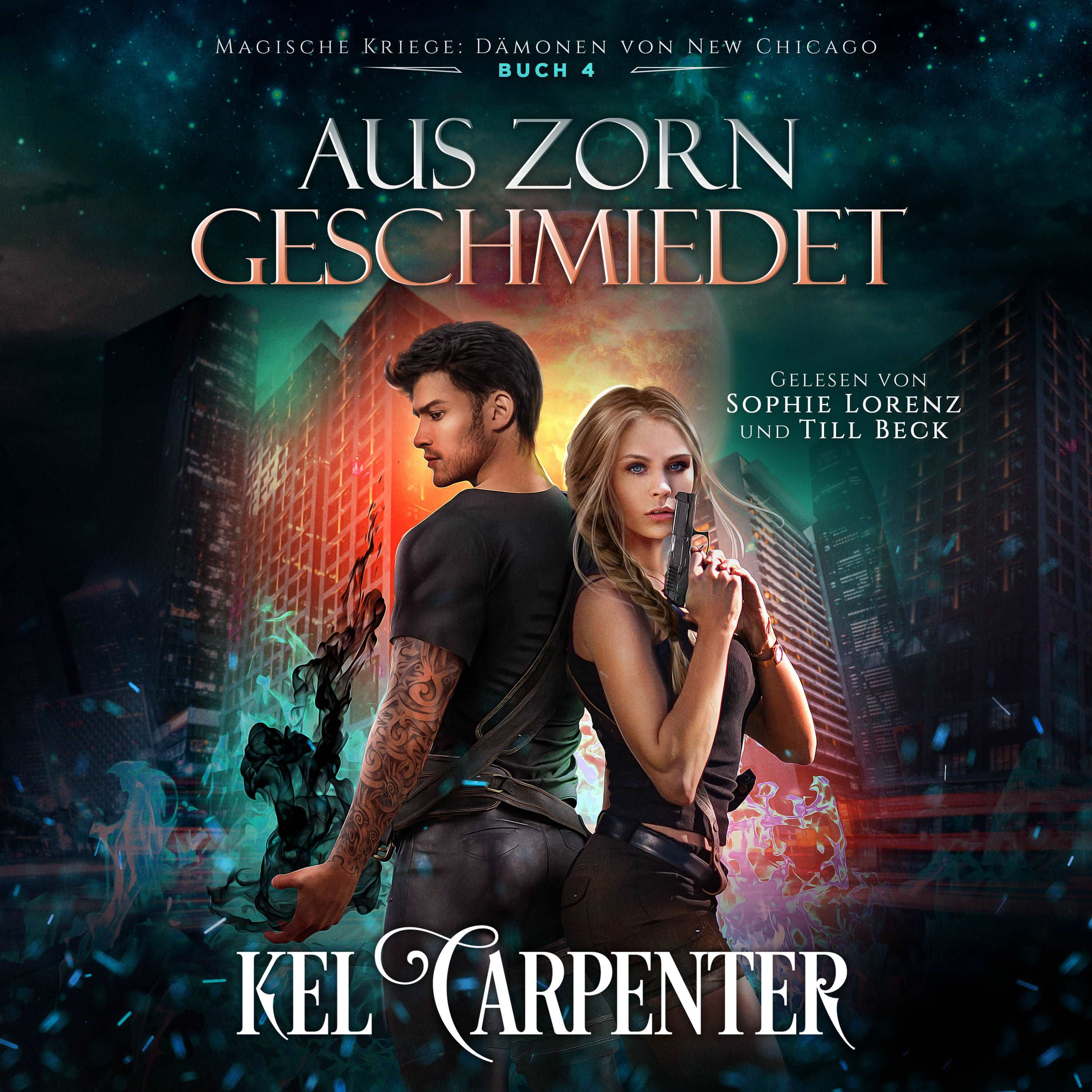 Magische Kriege 4: Aus Zorn geschmiedet
