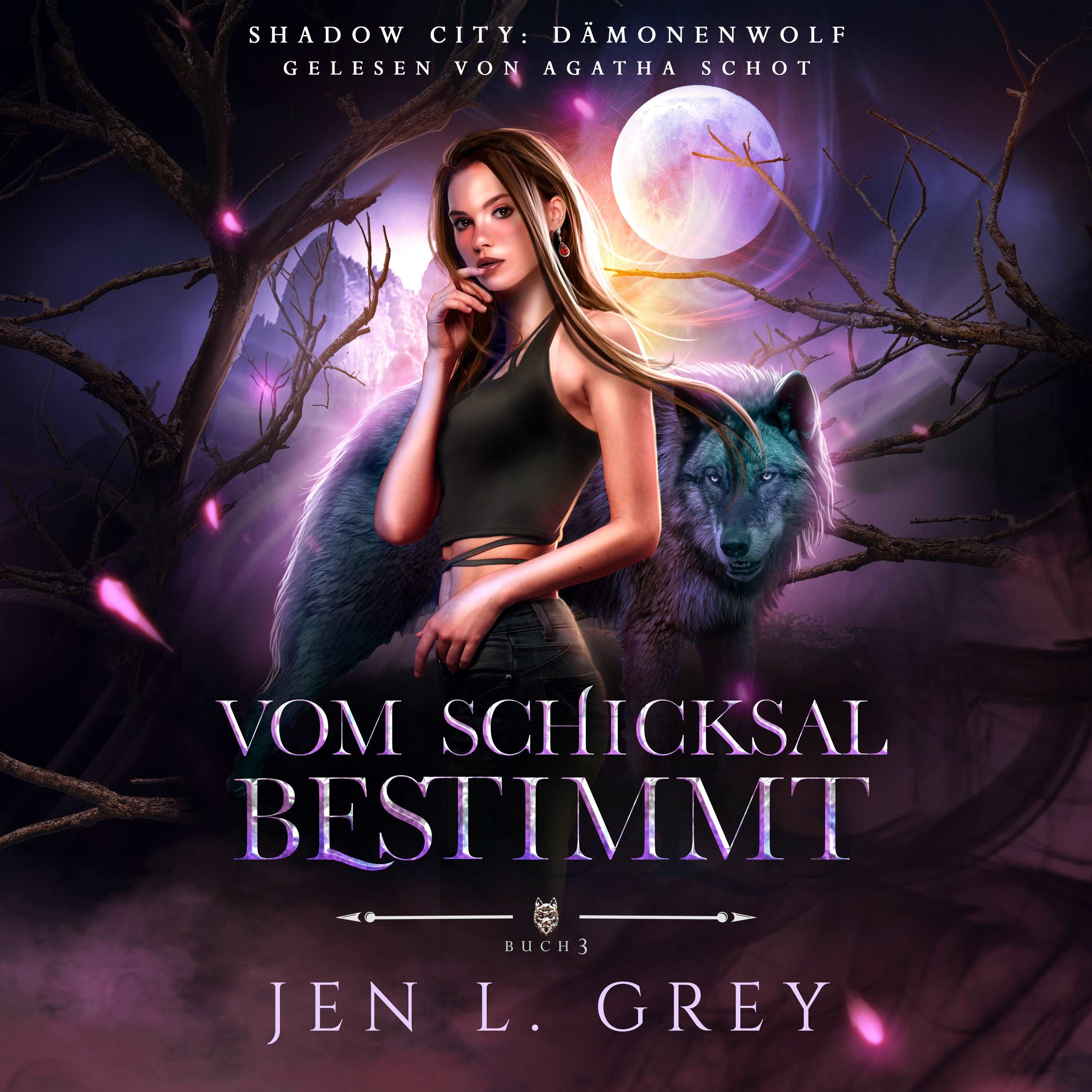 Vom Schicksal bestimmt (Shadow City: Dämonenwolf 3)