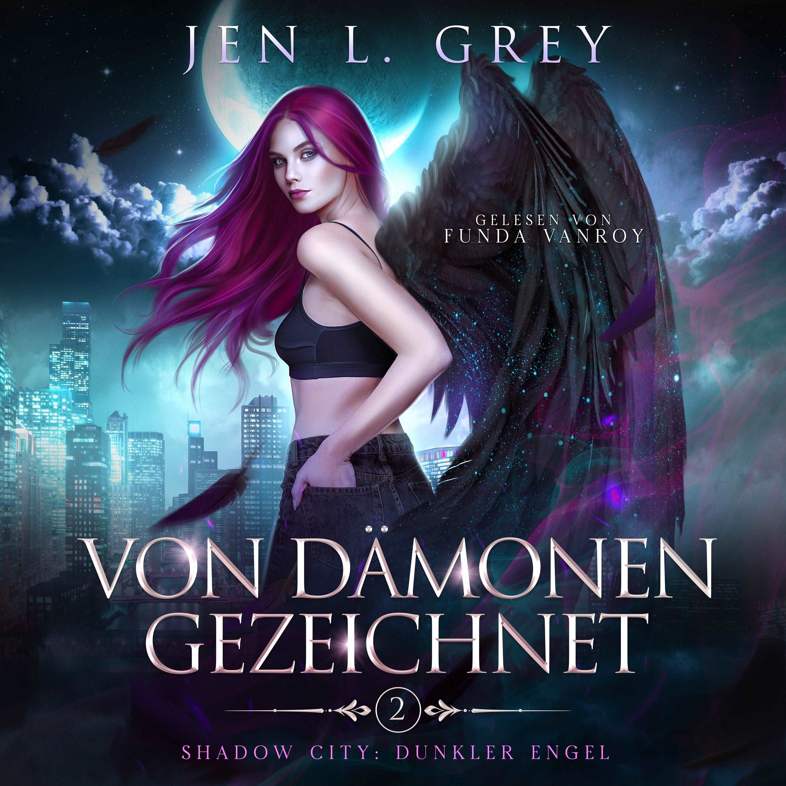 Von Dämonen gezeichnet (Shadow City: Dunkler Engel 2)
