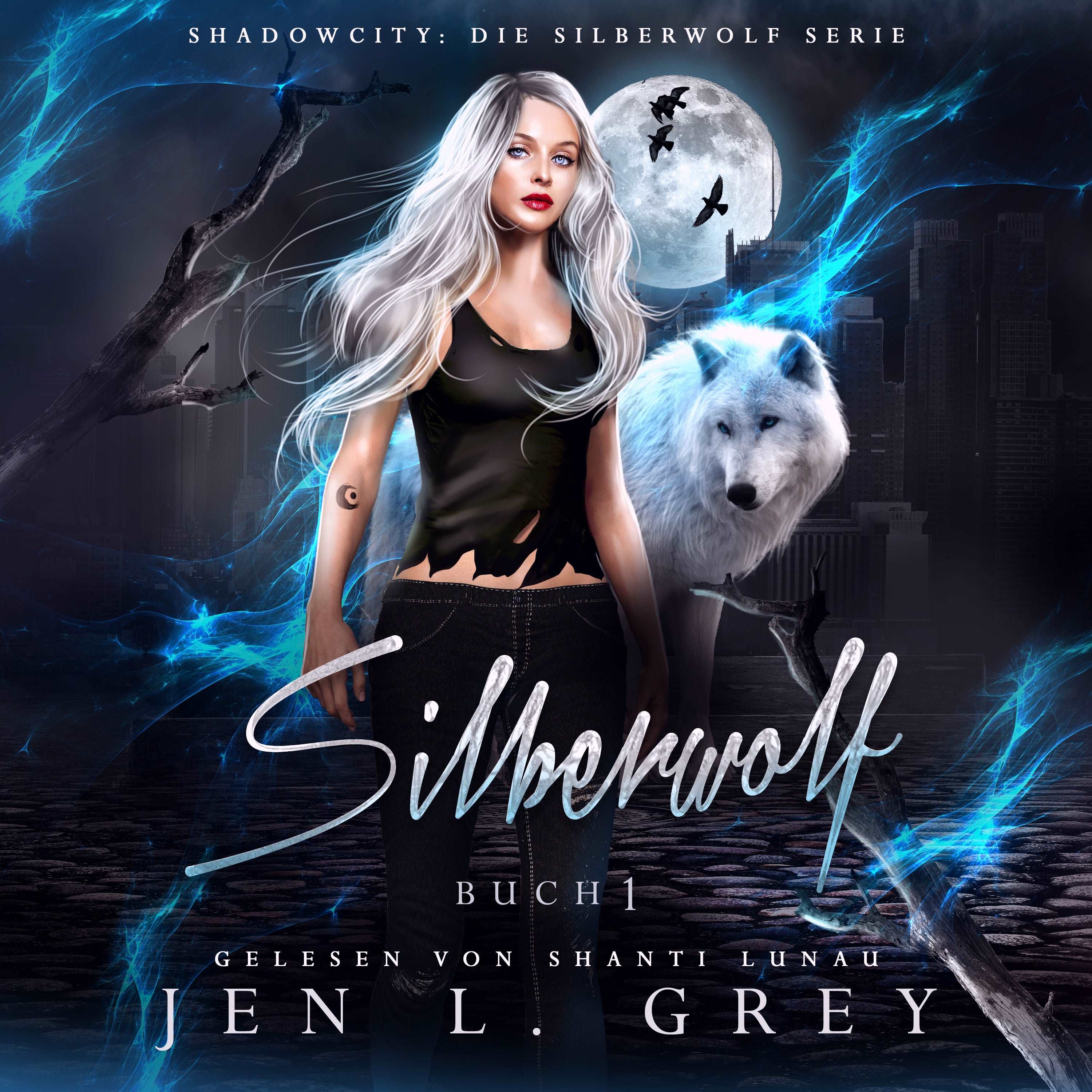 Silberwolf (Shadow City - Die Silberwolf Serie 1)