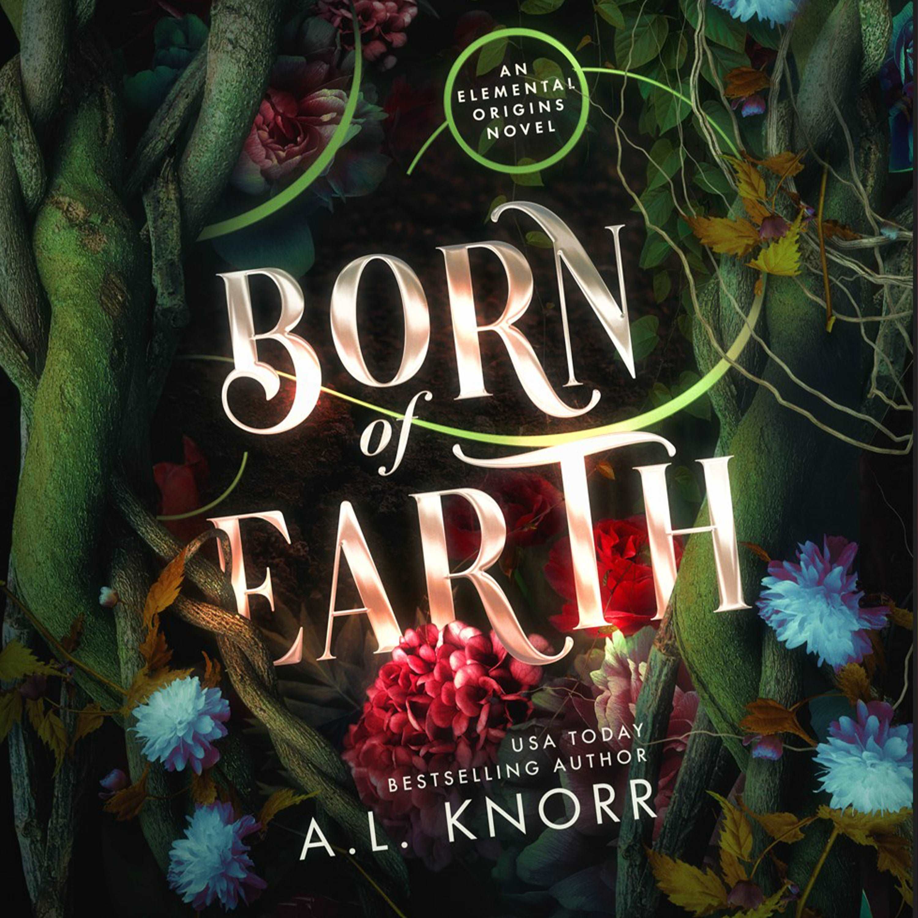 Born of Earth (The Elemental Origins 3)
